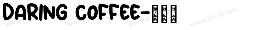 Daring Coffee字体转换